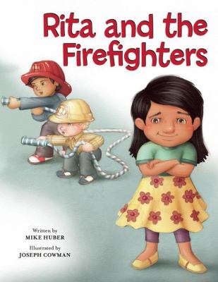 Rita and the firefighters