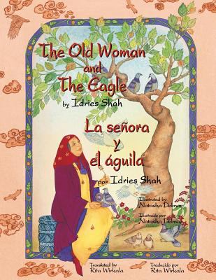 The old woman and the eagle = La señora y el águila