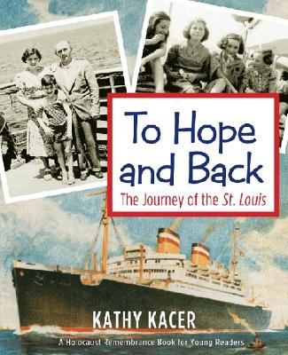 To hope and back : the journey of the St. Louis