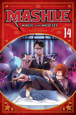 Mashle : magic and muscles. Vol. 14, Lance Crown and Dot Barrett /