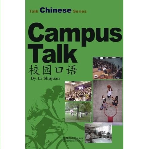 Talk Chinese series : campus talk