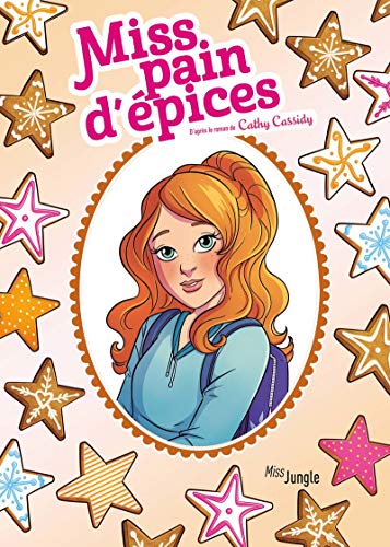 Miss pain d'épices (roman graphique)