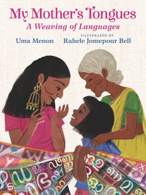 My mother's tongues : a weaving of languages