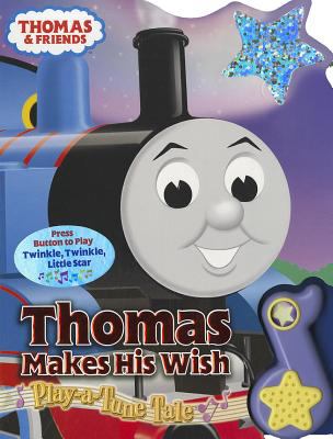 Thomas makes his wish : play-a-tune tale