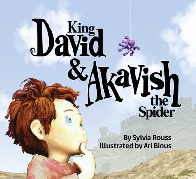 King David & Akavish the spider