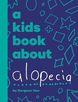 A kids book about alopecia