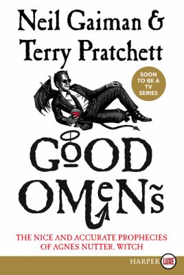Good omens : the nice and accurate prophecies of Agnes Nutter, witch