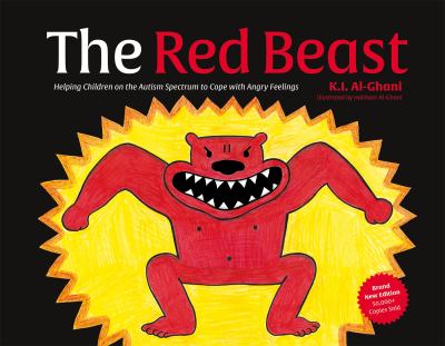 The red beast : helping children on the Autism spectrum to cope with angry feelings