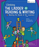 Climbing the ladder of reading & writing : meeting the needs of all learners