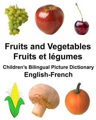 Fruits and vegetables = Fruits et légumes