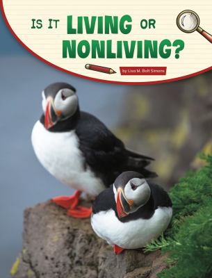 Is it living or nonliving?