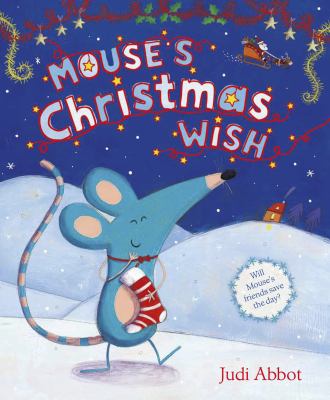 Mouse's Christmas wish