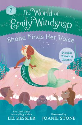 World of Emily Windsnap : Shona finds her voice