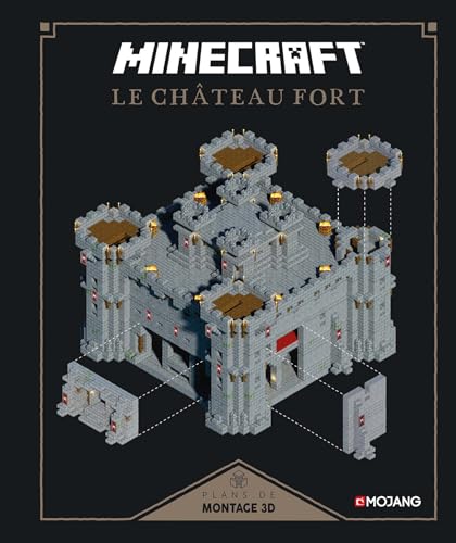 Minecraft : le château fort : plans de montage 3D