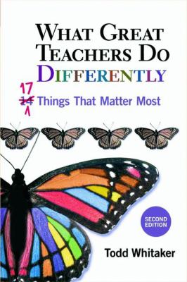 What Great Teachers Do Differently: Seventeen Things that Matter Most. Second Edition.