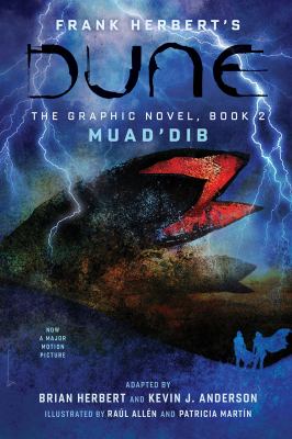 Dune : the graphic novel, book 02 : Muad'Dib /