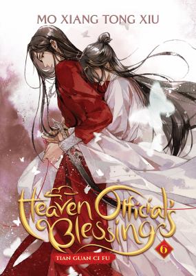 Heaven official's blessing : tian guan ci fu. 6 /