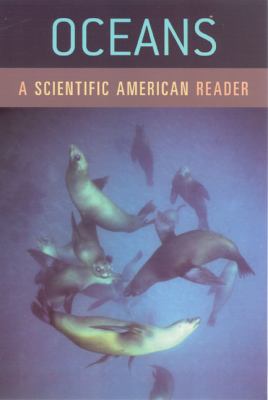 Oceans : a Scientific American reader.