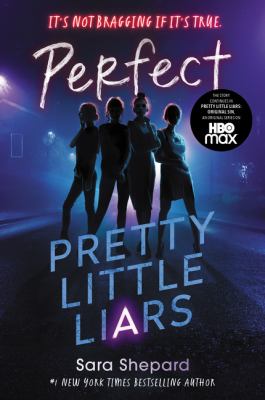 Perfect : a pretty little liars novel