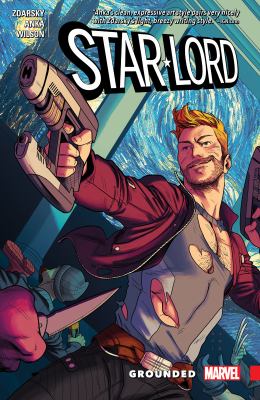 Star-Lord. Grounded /