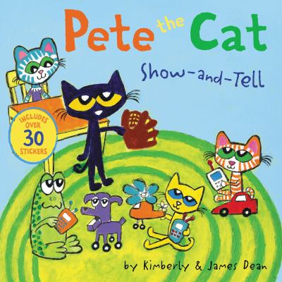 Pete the Cat : show-and-tell