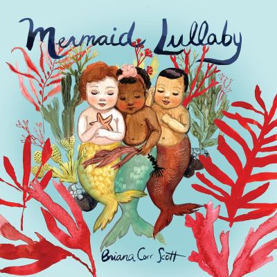 Mermaid lullaby