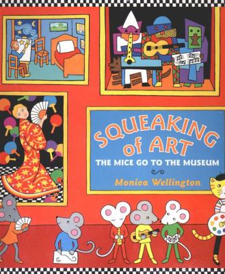 Squeaking of art : the mice go to the museum