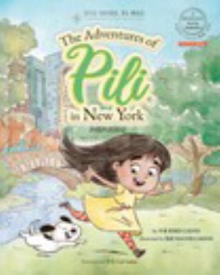 Pili de Niuyue li xian ji = The adventures of Pili in New York