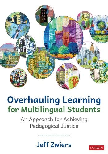 Overhauling learning for multilingual students : an approach for achieving pedagogical justice