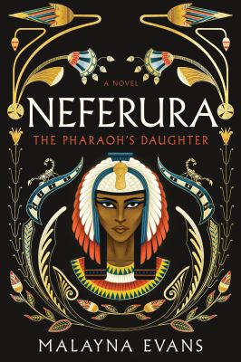 Neferura : the pharaoh's daughter