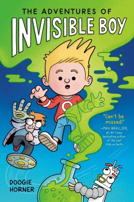 The adventures of Invisible Boy. 1 /