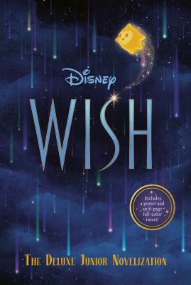 Wish : the deluxe junior novelization