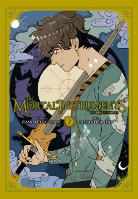 The mortal instruments : the graphic novel. 7 /