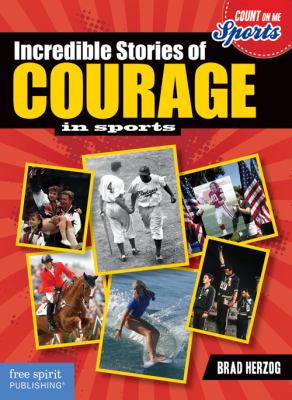 Incredible stories of courage in sports