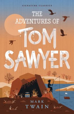 The adventures of  Tom Sawyer