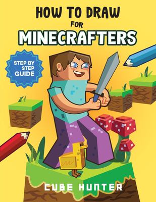 How to draw for Minecrafters