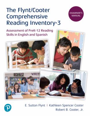 Flynt/Cooter comprehensive reading inventory... CRI-3 : assessment of PreK-12 reading skills in English and Spanish