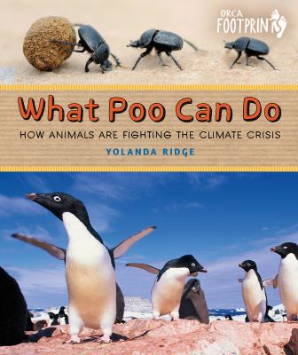 What poo can do : how animals are fighting climate crisis