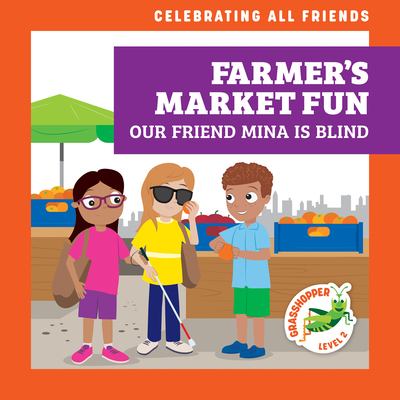 Farmer's market fun : our friend Mina is blind