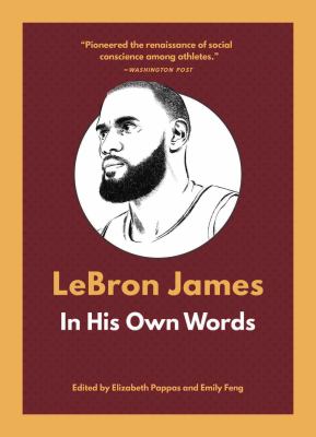 LeBron James : In his own words