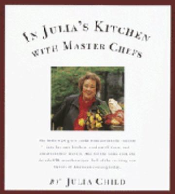 In Julia's kitchen with master chefs