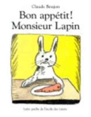 Bon appétit! Monsieur Lapin