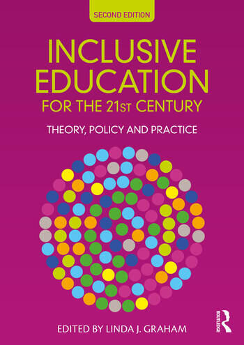 Inclusive education for the 21st century : theory, policy and practice