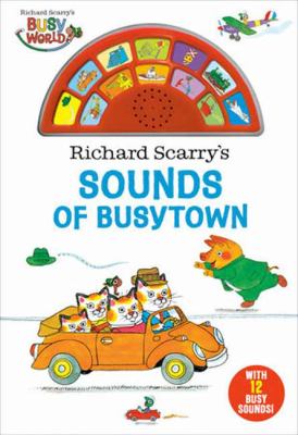Richard Scarry's sounds of Busytown.