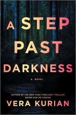 A step past darkness : a novel