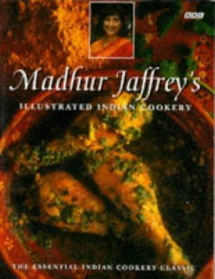 Madhur Jaffrey's illustrated Indian cookery