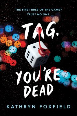 Tag, you're dead