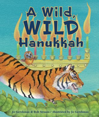 A wild, wild Hanukkah