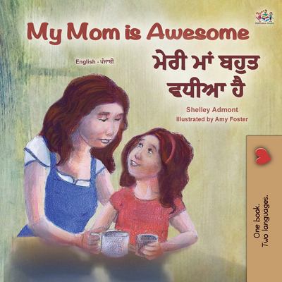 My mom is awesome : English - Punjabi