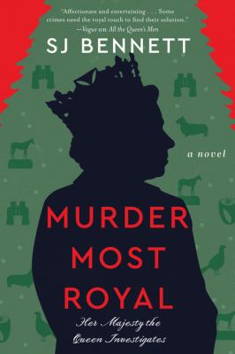 Murder most royal : a novel